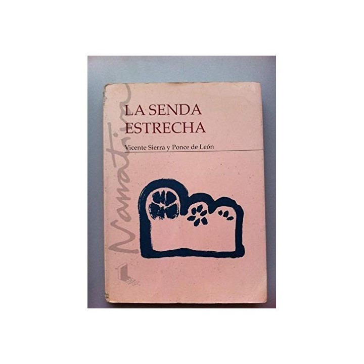 LA SENDA ESTRECHA (Sobre la fundación por la Orden del Cister del Monasterio de Sobrado de los Monjes)